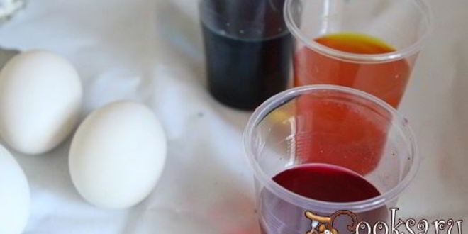 Рецепт пасхальные яйца, три способа окрашивания