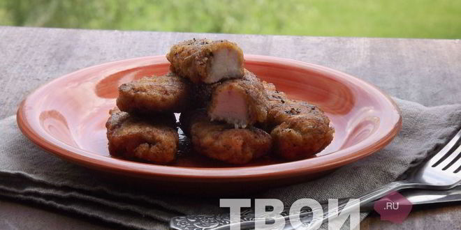Рецепт куриные наггетсы