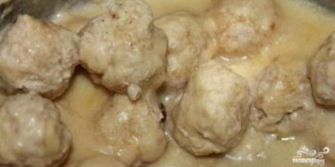 Рецепт тефтели в молочном соусе