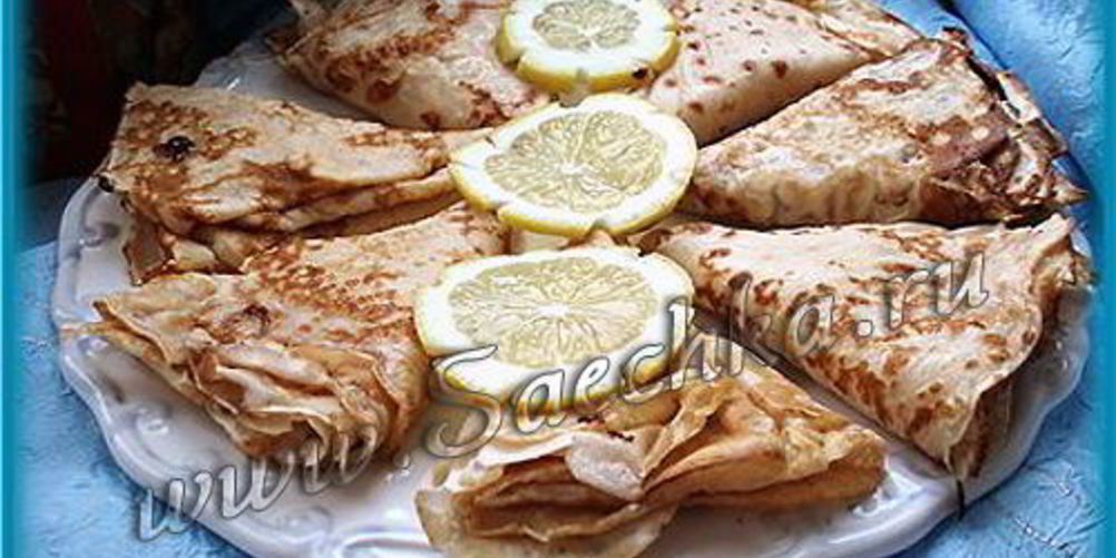 Рецепт кружевные блинчики