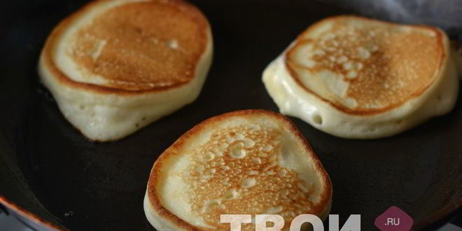 Рецепт оладьи на простокваше