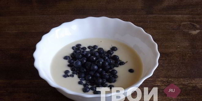 Рецепт оладьи на сыворотке с черникой