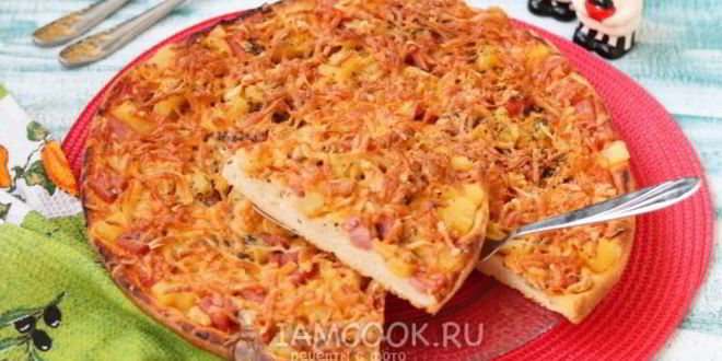 Рецепт пицца с ананасами и ветчиной