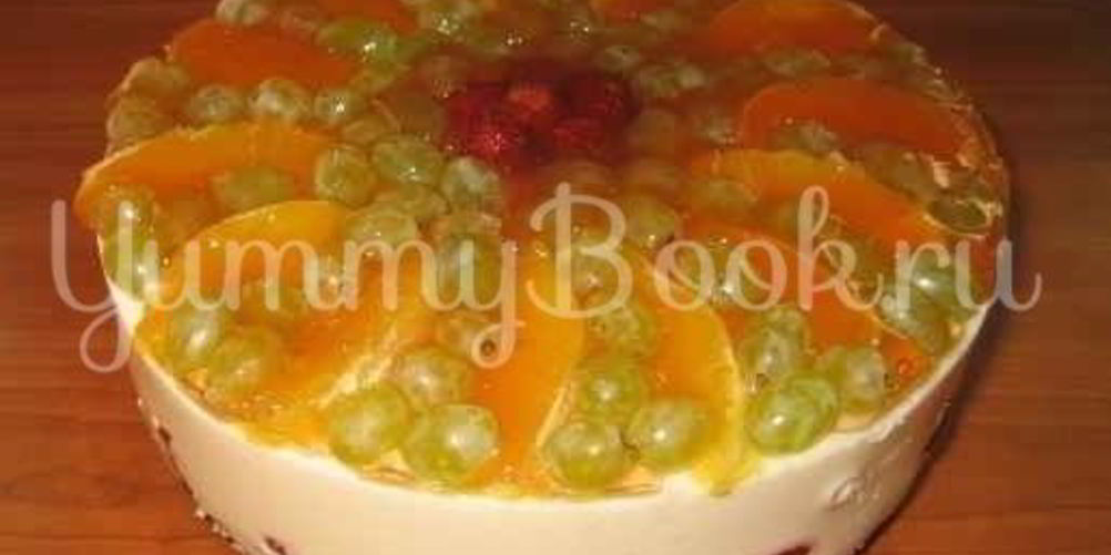 Рецепт фруктовый торт