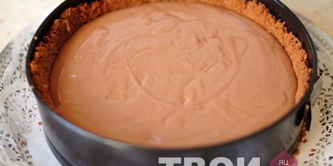 Рецепт торт три шоколада