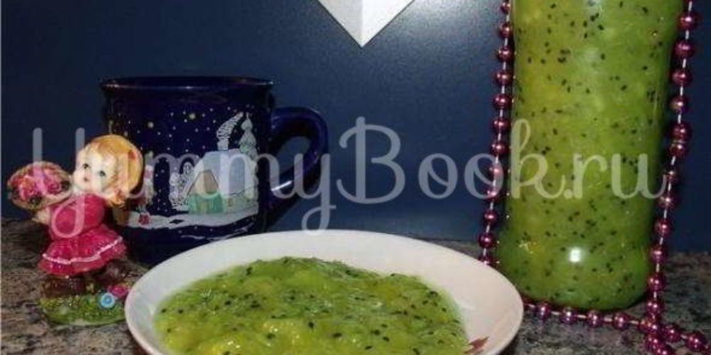 Как приготовить изумрудное варенье из киви