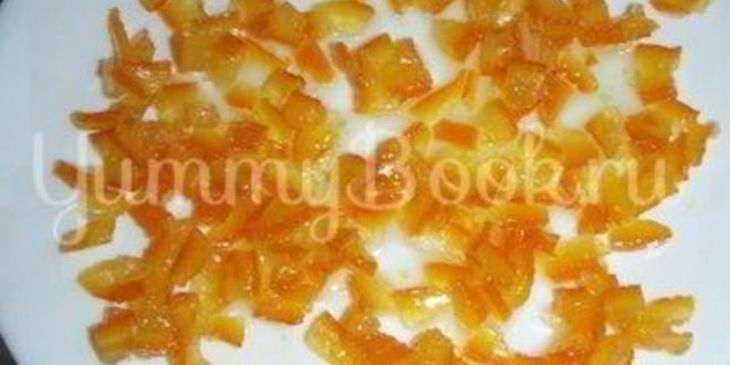 Рецепт цукаты из апельсиновых корок