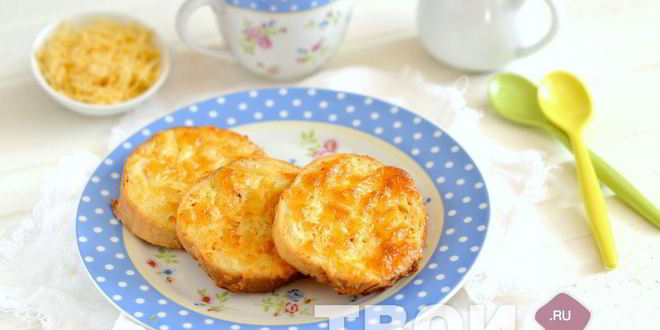 Рецепт гренки с сыром