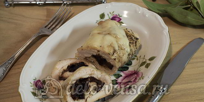Рецепт куриный рулет с черносливом